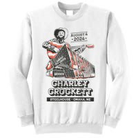 Charley Crockett Show In Omaha Ne On Aug 4 2024 Sweatshirt