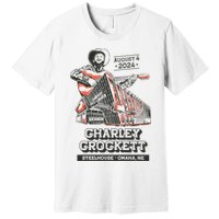 Charley Crockett Show In Omaha Ne On Aug 4 2024 Premium T-Shirt
