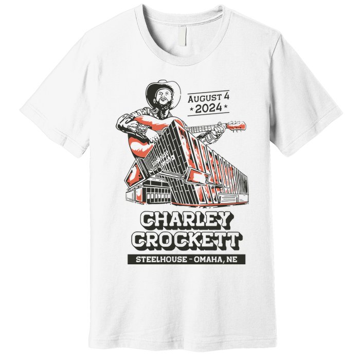 Charley Crockett Show In Omaha Ne On Aug 4 2024 Premium T-Shirt