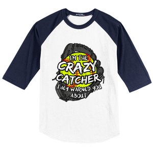 Crazy Catcher Softball Lovers Bat Ball Baseball Women Baseball Sleeve Shirt