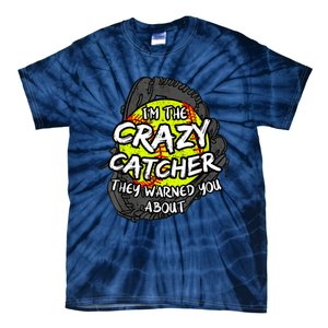 Crazy Catcher Softball Lovers Bat Ball Baseball Women Tie-Dye T-Shirt