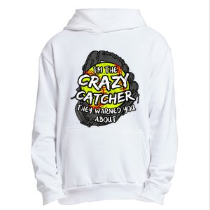 Crazy Catcher Softball Lovers Bat Ball Baseball Women Urban Pullover Hoodie