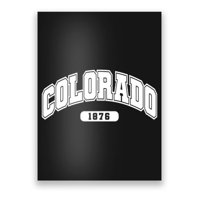Colorado Collegiate Style 1876 Poster