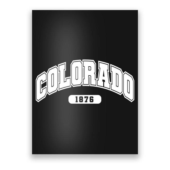Colorado Collegiate Style 1876 Poster