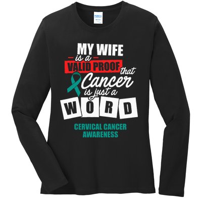 Cervical Cancer Survivor Wife Cervix Warrior Ladies Long Sleeve Shirt