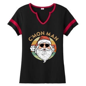 CMon Cool Santa Funny Political Christmas Quote Meme Gift Ladies Halftime Notch Neck Tee