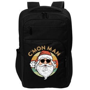 CMon Cool Santa Funny Political Christmas Quote Meme Gift Impact Tech Backpack