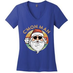 CMon Cool Santa Funny Political Christmas Quote Meme Gift Women's V-Neck T-Shirt