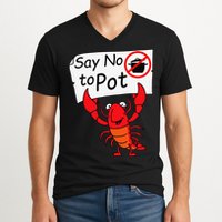 Crawfish Crayfish Say No To Pot Crawfish Boil V-Neck T-Shirt