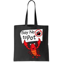 Crawfish Crayfish Say No To Pot Crawfish Boil Bag