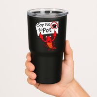 Crawfish Crayfish Say No To Pot Crawfish Boil Tumbler