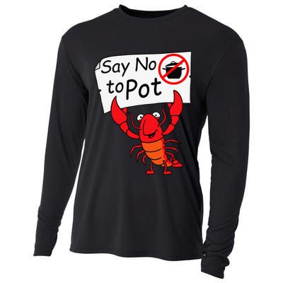 Crawfish Crayfish Say No To Pot Crawfish Boil Cooling Performance Long Sleeve Crew