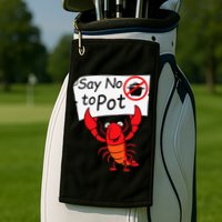 Crawfish Crayfish Say No To Pot Crawfish Boil Golf Towel