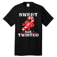 Candy Cane Sweet But Twisted Funny Christmas Short Sleeve Tall T-Shirt