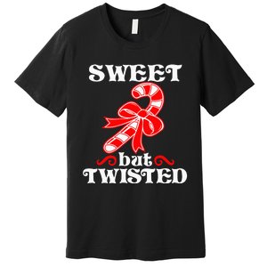 Candy Cane Sweet But Twisted Funny Christmas Short Sleeve Premium T-Shirt