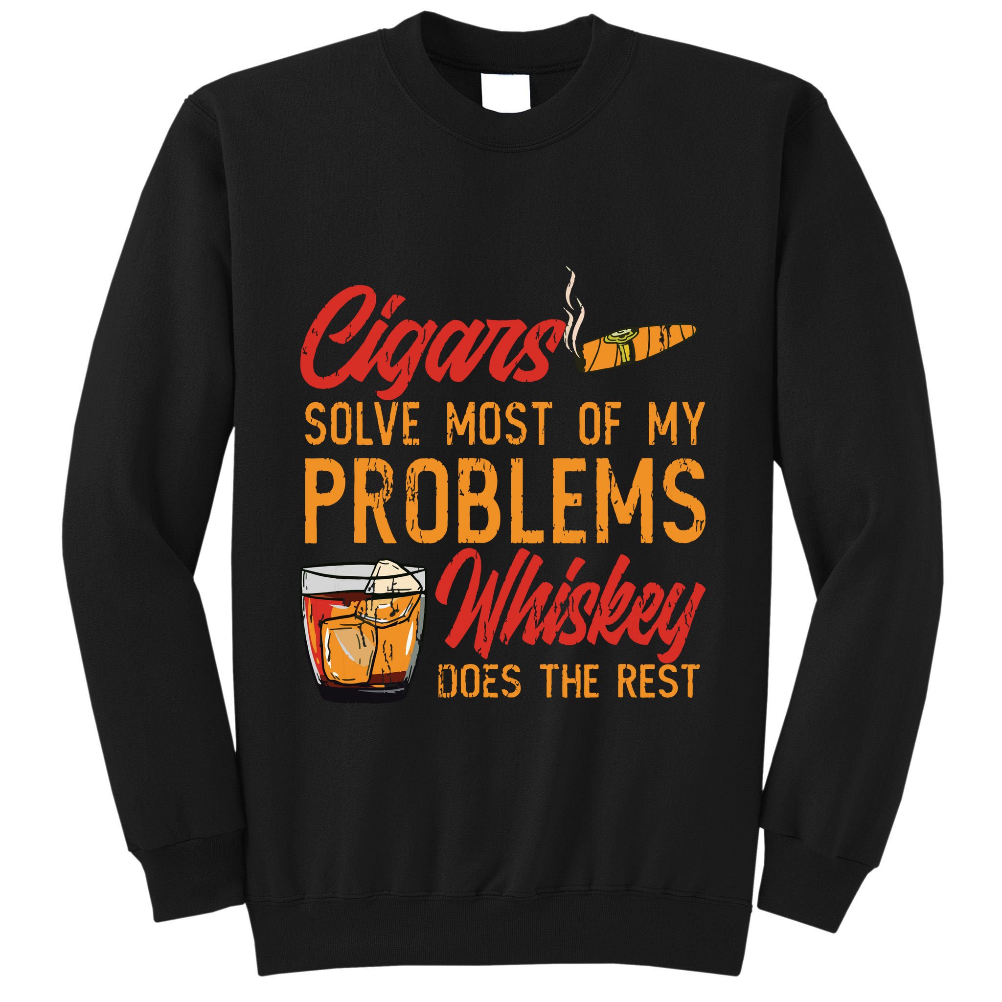 Cuban Cigar Smoking Whiskey Drinker Whisky Bourbon Tall Sweatshirt