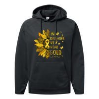 Childhood Cancer Sunflower In September We Wear Gold Performance Fleece Hoodie