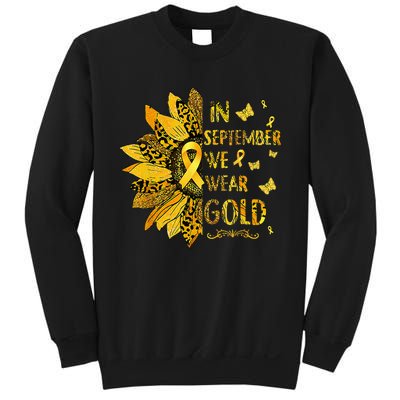 Childhood Cancer Sunflower In September We Wear Gold Sweatshirt