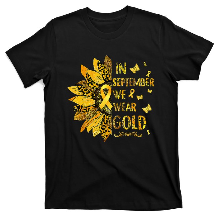 Childhood Cancer Sunflower In September We Wear Gold T-Shirt