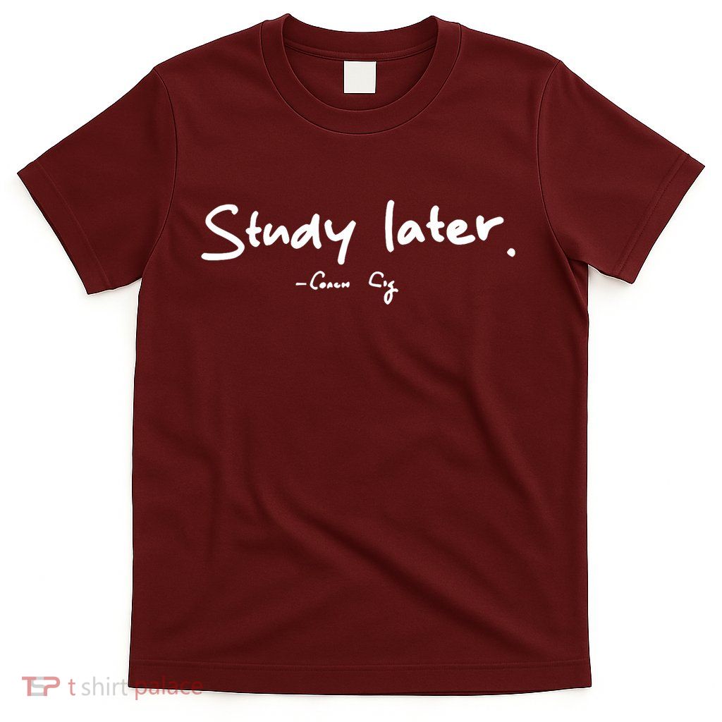 Coach Cig Study Later T-Shirt