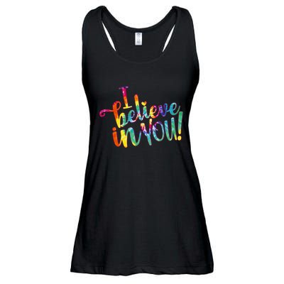 Cute Colorful Tie Dye I Believe In You Ladies Essential Flowy Tank