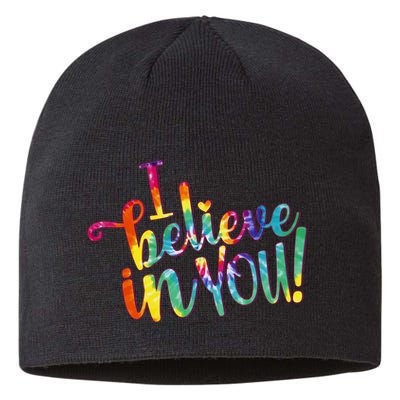 Cute Colorful Tie Dye I Believe In You Sustainable Beanie