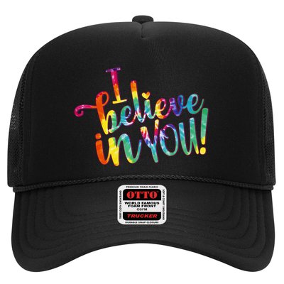 Cute Colorful Tie Dye I Believe In You Trucker Hat