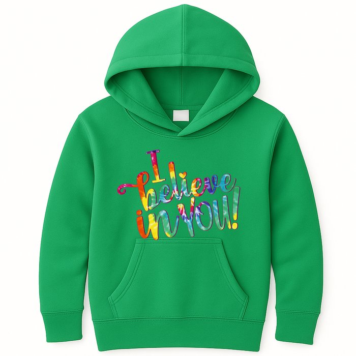 Cute Colorful Tie Dye I Believe In You Kids Hoodie
