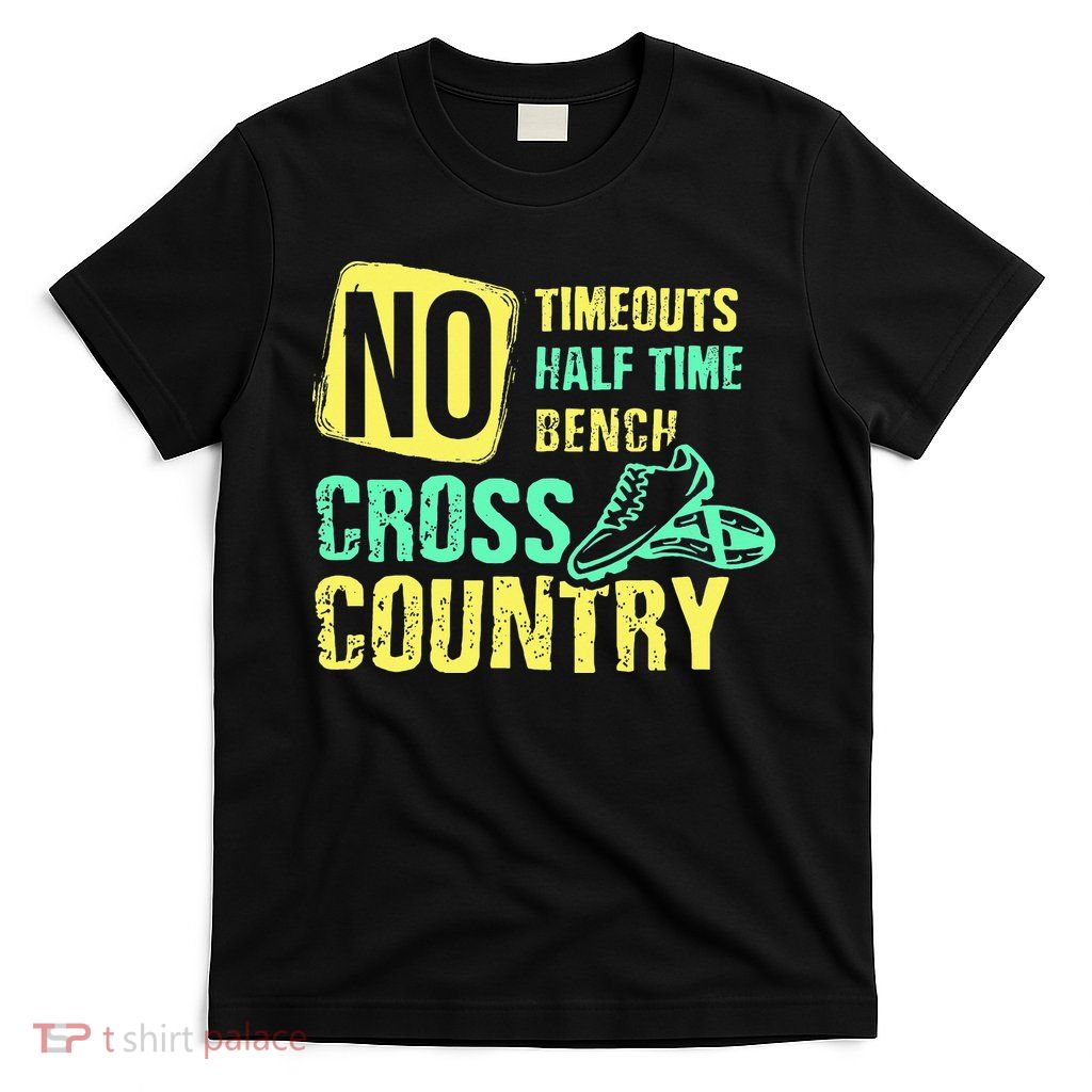Cross Country Teams Running for XC Runners T-Shirt