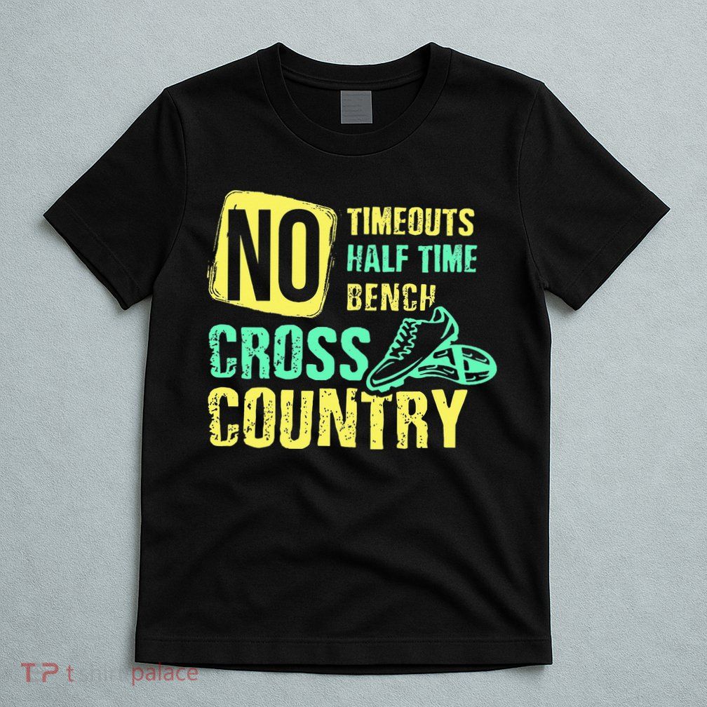 Cross Country Teams Running for XC Runners T-Shirt