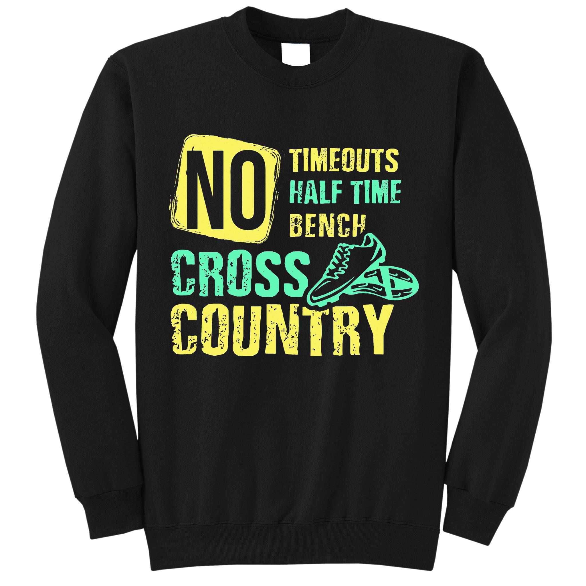 Cross Country Teams Running for XC Runners Tall Sweatshirt