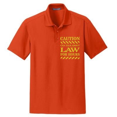 Caution Can Talk About Law For Hours Great Gift Dry Zone Grid Polo