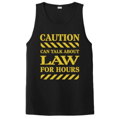 Caution Can Talk About Law For Hours Great Gift PosiCharge Competitor Tank