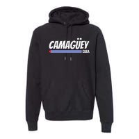 CamagüEy Cuba Travel Proud Cuban Cuba Flag Camaguey Premium Hoodie