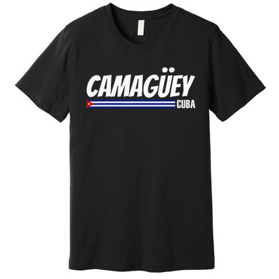 CamagüEy Cuba Travel Proud Cuban Cuba Flag Camaguey Premium T-Shirt