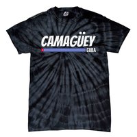 CamagüEy Cuba Travel Proud Cuban Cuba Flag Camaguey Tie-Dye T-Shirt