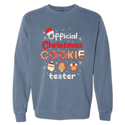 Christmas Cookie Tester Taster Baking Crew Garment-Dyed Sweatshirt