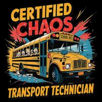 Certified Chaos Transport Technician Funny School Bus Impact Tech Backpack