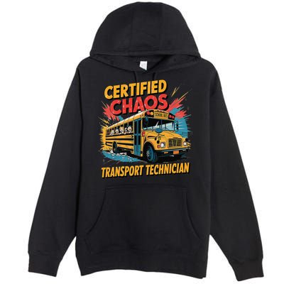 Certified Chaos Transport Technician Funny School Bus Premium Pullover Hoodie