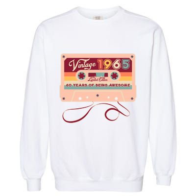 Cute Cassette Tape Limited Edition Vintage 1965 60 Years Of Being Awesome Garment-Dyed Sweatshirt