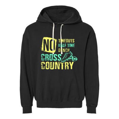 Cross Country Teams Running For XC Runners Gifts Garment-Dyed Fleece Hoodie