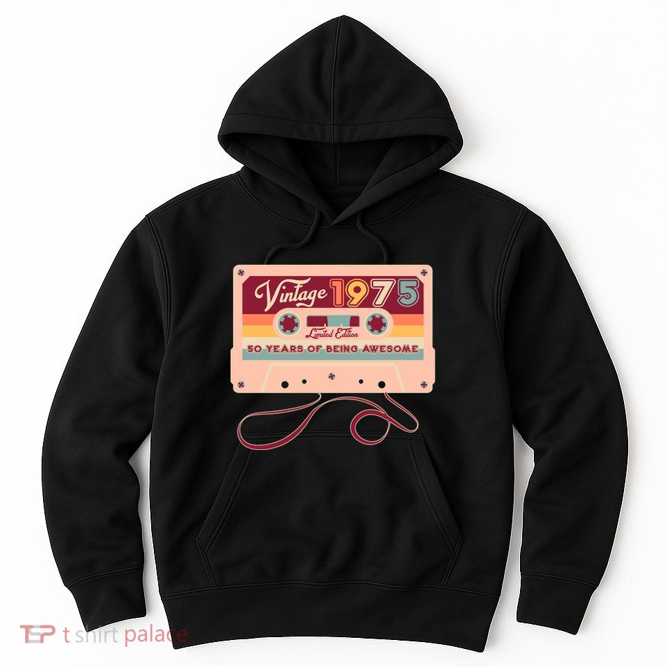 Cute Cassette Tape Limited Edition Vintage 1975 50 Years Of Being Awesome Hoodie