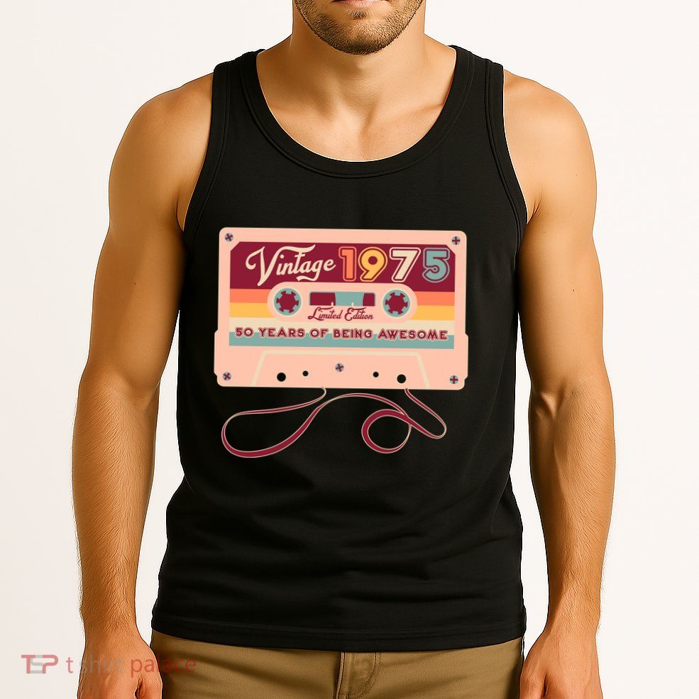 Cute Cassette Tape Limited Edition Vintage 1975 50 Years Of Being Awesome Tank Top