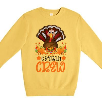 Cousin Crew Turkey Cute Family Thanksgiving Pajamas Matching Premium Crewneck Sweatshirt