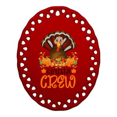 Cousin Crew Turkey Cute Family Thanksgiving Pajamas Matching Ceramic Oval Ornament