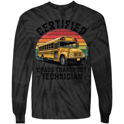 Certified Chaos Transport Technician Funny Driver School Tie-Dye Long Sleeve Shirt