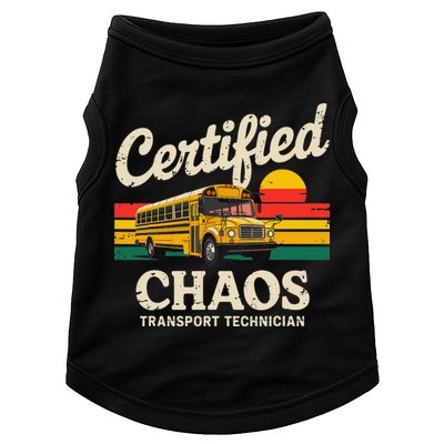 Certified Chaos Transport Technician Funny Driver School Doggie Tank