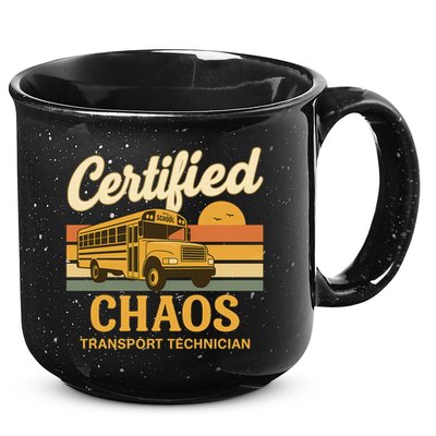Certified Chaos Transport Technician School Bus Driver Funny  15oz Campfire Ceramic Mug