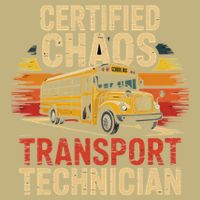 Certified Chaos Transport Technician School Bus Design Button