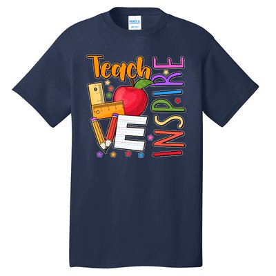 Cute Colorful Teach Love Inspire Tall T-Shirt